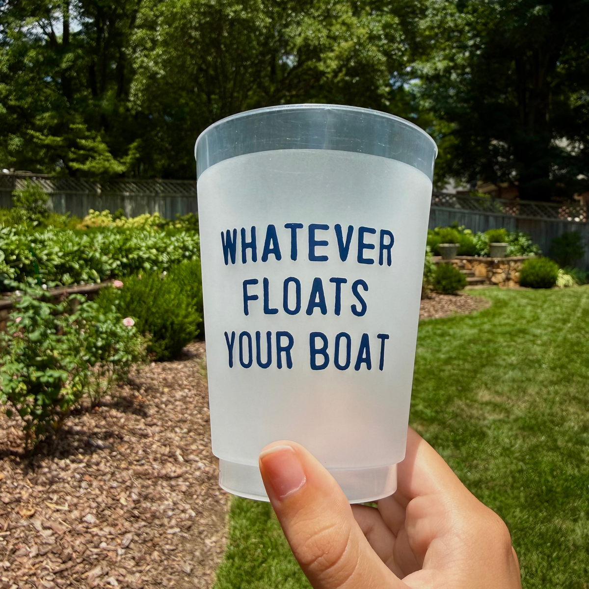 Whatever Floats Your Boat Frost Flex Cups